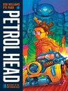 Cover image for Petrol Head, Volume 1